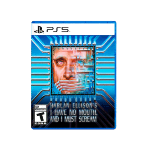 I Have No Mouth, and I Must Scream PS5
